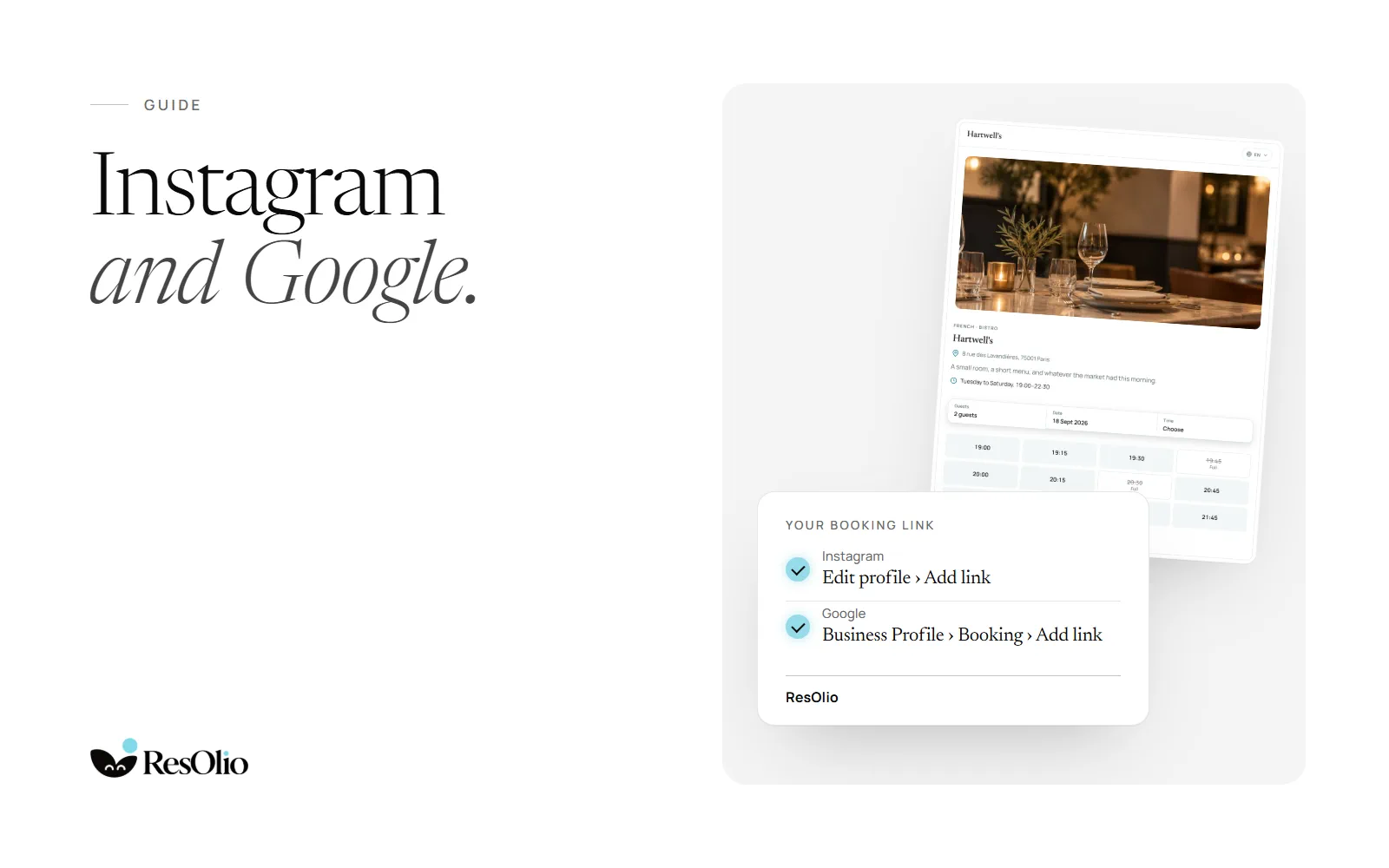 Bookings from Instagram and Google: ResOlio’s booking page beside a card of the two steps: Instagram, Edit profile › Add link; Google, Business Profile › Booking › Add link.