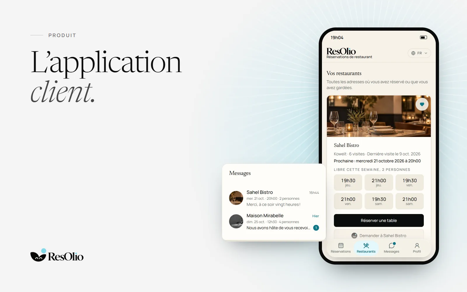 ResOlio : Réservations de restaurant sur un téléphone, avec les horaires libres d’un restaurant cette semaine, à côté de la liste des messages.